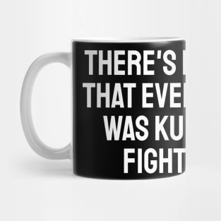 Kung Fu Fighting Mug